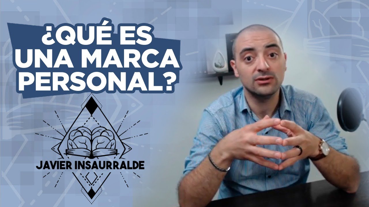 Marca Personal: ¿Qué es?