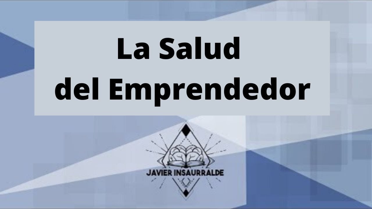 Salud del Emprendedor